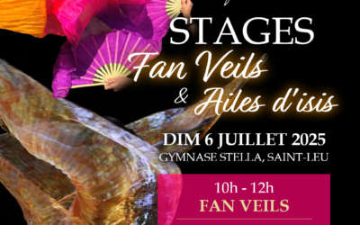 Stages Fan Veils & Ailes d’isis – Juillet 2025